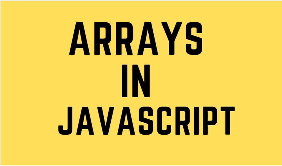 Arrays in Javascript